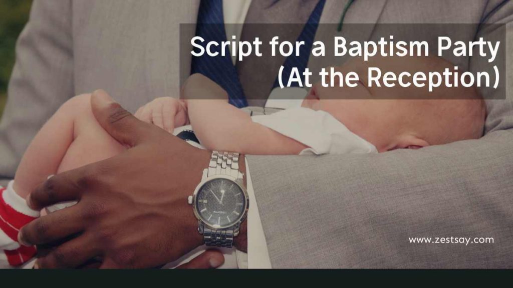 Program Flow And Script For Baptism Party Zest Say